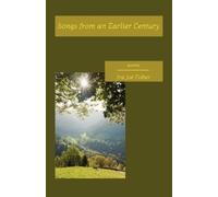 Ira Joe Fisher Songs from an Earlier Century (Tascabile)