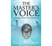 Ira L Milligan The Master's Voice (Tascabile)
