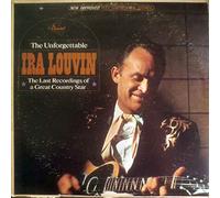 IRA LOUVIN - IRA LOUVIN - the unforgettable CAPITOL 2413 (LP vinyl record)