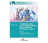 Ira Lymperopoul L'européanisation du secteur de l'énergie dans le co (Tascabile)