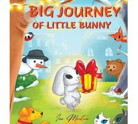 Ira Martur Big Journey of Little Bunny (Copertina rigida)