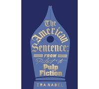 Ira Nadel The American Sentence (Tascabile)