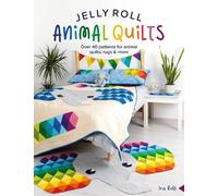 IRA Rott Jelly Roll Animal Quilts (Tascabile)