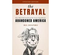Ira Shapiro The Betrayal (Tascabile)