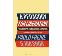 Ira Shor Paulo Freire A Pedagogy for Liberation (Copertina rigida)
