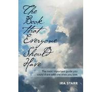 Ira Starr The Book That Everyone Should Have (Tascabile)