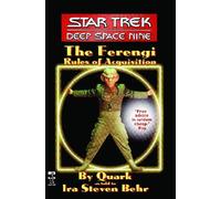 The Star Trek: Deep Space Nine: The Ferengi Rules of Acquisition