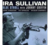 Ira Sullivan - Blue Stroll