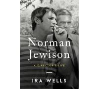 Ira Wells Norman Jewison (Copertina rigida)