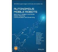 Irad Ben-Gal Autonomous Mobile Robots and Multi-Robot Systems (Copertina rigida)