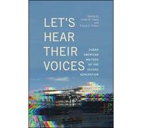 Iraida H. López Let's Hear Their Voices (Tascabile)
