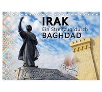 Irak Ein Streifzug durch Baghdad (Tischkalender 2026 DIN A5 quer), CALVENDO Monatskalender: Baghdad bietet einen faszinierenden Einblick in die vielfältige Kultur des Irak.