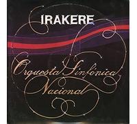 Irakere - Orquesta Sinfonica Nacional