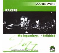 Irakere - The Legendary.../Felicidad