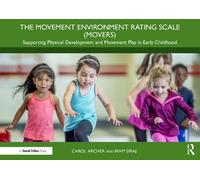 Iram Siraj Carol Arche The Movement Environment Rating Scale (MOVERS (Tascabile)