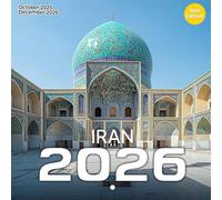 Iran Calendar 2026: Discover ancient heritage and desert beauty across every season | Kalender Calendario Calendrier