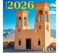 Iran Calendar 2026: Discover ancient heritage and desert beauty across every season | Kalender Calendario Calendrier