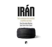 Irán: De la revolución de los ayatolás al conflicto de Ormuz: 1092