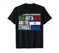 Iran Outta Birra E La Lotta Israele Divertente Maglietta
