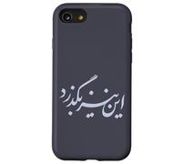 Iran Persiano Anche questo passerà la calligrafia iraniana Farsi Custodia per iPhone SE (2020) / 7/8