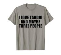 Iran Tahdig Divertente Amo Tahdig E Forse Tre Persone Maglietta