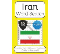 Iran Word Search Book: Words Search With Easy To Read Print about Iran, Travel, Culture and More | 6x9 inches, 100 pages | 50 puzzles. Ideal for ... English, Spanish, Italian, French and German.