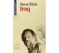 Iraq. Il paiolo in prestito [Paperback] [Oct 01, 2004] Žižek, Slavoj and Cantone