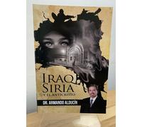 Iraq Siria Y El Anticristo Da Armando Alducin Nuovo