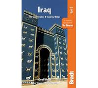 Bradt Iraq: The Ancient Sites & Iraqi Kurdistan