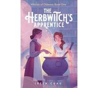 Ireen Chau The Herbwitch's Apprentice (Tascabile) Witches of Olderea