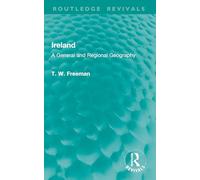 Ireland: A General and Regional Geography