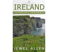 Ireland: A Travel Journal
