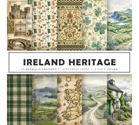 Ireland Heritage Scrapbook Paper: Celtic Knot & Vintage Ireland Background Designs for Scrapbooking, Junk Journals, Card Making, Paper Crafts, Collage ... | 20 Double-Sided Designs | 8.5 x 8.5 in