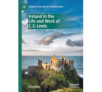 Ireland in the Life and Work of C. S. Lewis