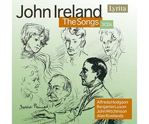 Ireland, J. - John Ireland: The Songs