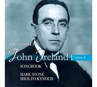 John Ireland The Complete John Ireland: Songbook - Volume 2 (CD) Album