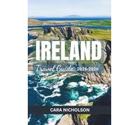IRELAND TRAVEL GUIDE 2025-2026