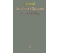 Ireland: Ur of the Chaldees