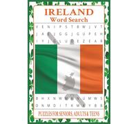 Ireland Word Search: 55 Word search Puzzles about Ireland | 6X9 inches, 110 pages, 495 words | The Perfect, Entertaining & Educational Gift for the emerald isle lovers