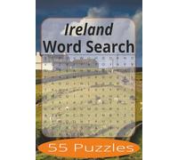 Ireland Word Search: Word Search Puzzles Easy to Read Print about Ireland and more | 6x9 inches, 110 pages | 55 Puzzles | Gift for Vacations, Holiday, and Spare Time.