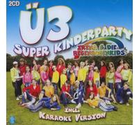 Irena & die Regenbogenkids - Ü3 Super Kinderparty