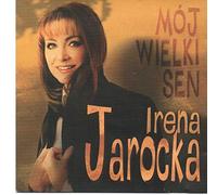 Irena Jarocka - Moj wielki sen by Irena Jarocka