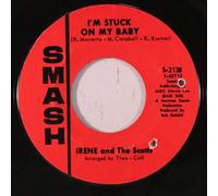 Irene And The Scotts The Chantels - Im Stuck On My Baby, Indian Giver (7")