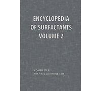 Irene Ash Encyclopedia of Surfactants Volume 2 (Tascabile)