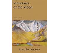 Irene Blair Honeycutt Mountains of the Moon (Tascabile)