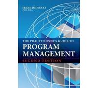 Irene Didinsky The Practitioner's Guide to Program Management (Tascabile)