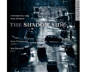 Irene Drummond The Shadow Side: Contemporary Song from Scotland (CD) Album