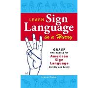 Irene Duke Learn Sign Language in a Hurry (Tascabile)