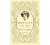 Irene Gammel Looking for Anne of Green Gables (Tascabile)