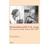 Irene Gerber Encounters with C.G. Jung (Copertina rigida)